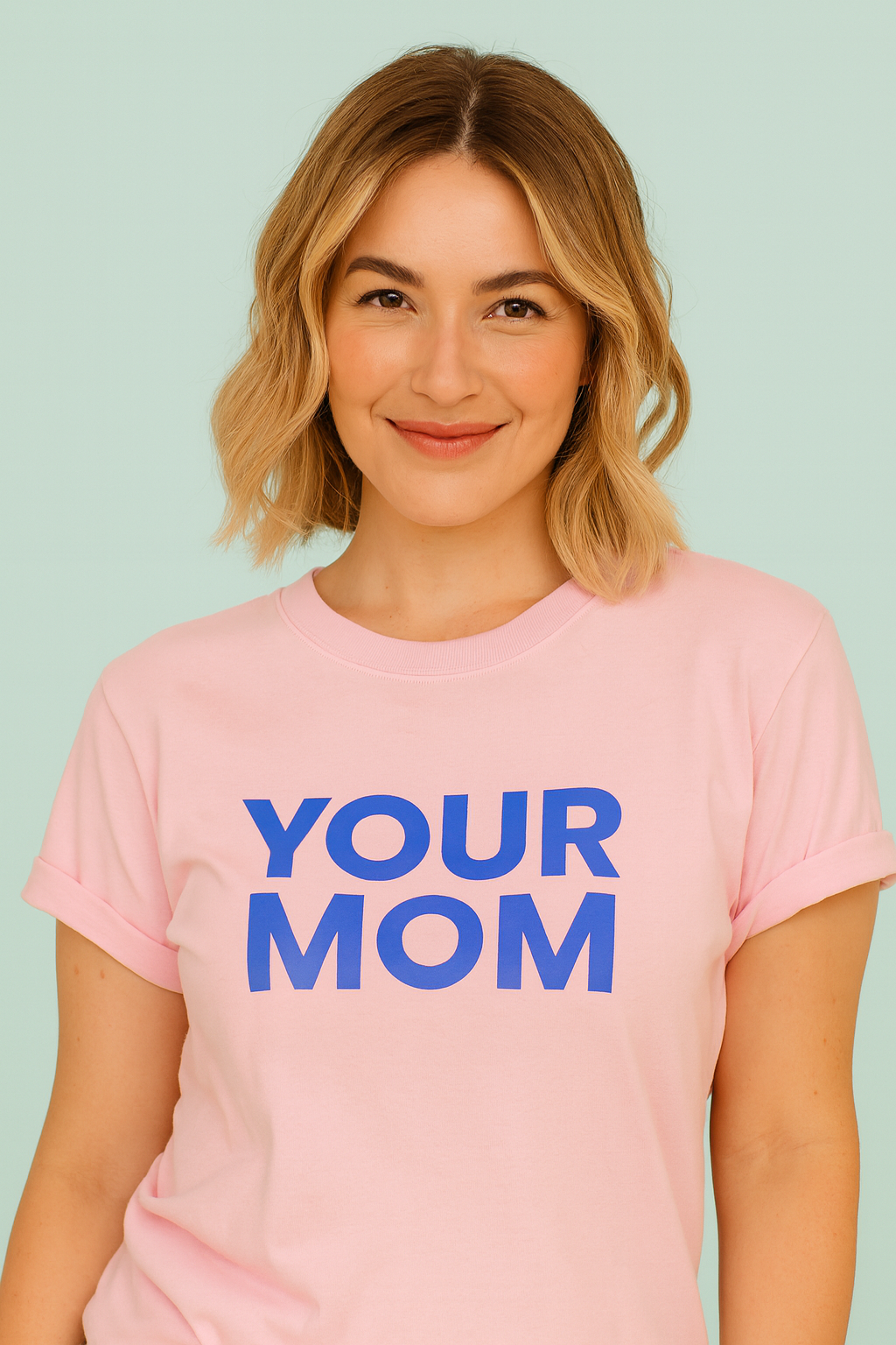 Your Mom | Printed Tee