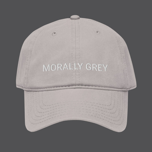 Morally Grey | Embroidered Dad Hat